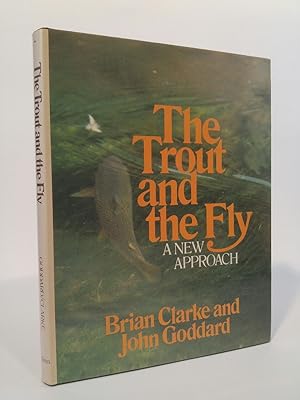 Seller image for Trout and the Fly A New Approach for sale by ANTIQUARIAT Franke BRUDDENBOOKS