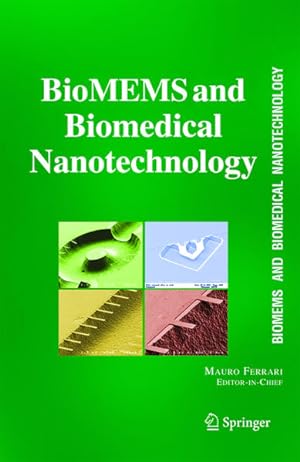 Micro/Nano Technology for Genomics and Proteomics. (=BioMEMS and Biomedical Nanotechnology; VI).
