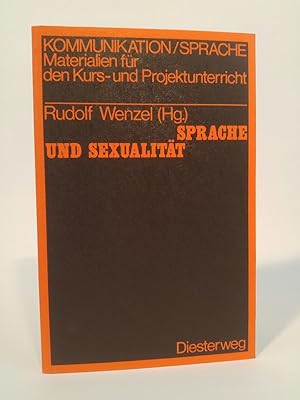 Immagine del venditore per Sprache und Sexualitt [Neubuch] Texte zur Analyse und Diskussion. Kommunikation/ Sprache Materialien fr den Kurs - und Projektunterricht venduto da ANTIQUARIAT Franke BRUDDENBOOKS