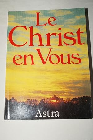 Image du vendeur pour LE CHRIST EN VOUS mis en vente par Librairie RAIMOND
