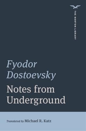 Image du vendeur pour Notes from Underground mis en vente par GreatBookPrices