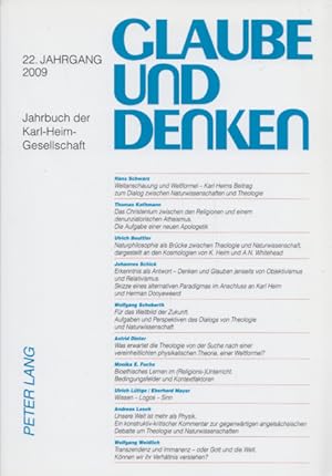 Bild des Verkufers fr Glaube und Denken. Jahrbuch der Karl-Heim-Gesellschaft: 22. Jahrgang 2009. zum Verkauf von Buch von den Driesch