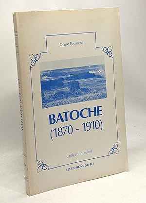 Seller image for Batoche (1870-1910) - coll. Soleil for sale by crealivres