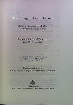 Imagen del vendedor de Hren - Sagen - Lesen - Lernen : Bausteine zu einer Geschichte der kommunikativen Kultur ; Festschrift fr Rudolf Schenda zum 65. Geburtstag. a la venta por books4less (Versandantiquariat Petra Gros GmbH & Co. KG)