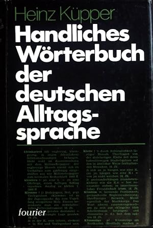 Bild des Verkufers fr Handliches Wrterbuch der deutschen Alltagssprache. zum Verkauf von books4less (Versandantiquariat Petra Gros GmbH & Co. KG)