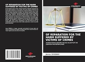 Seller image for OF REPARATION FOR THE HARM SUFFERED BY VICTIMS OF CRIMES for sale by moluna