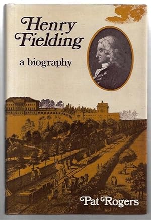 Immagine del venditore per Henry Fielding: A Biography. venduto da City Basement Books