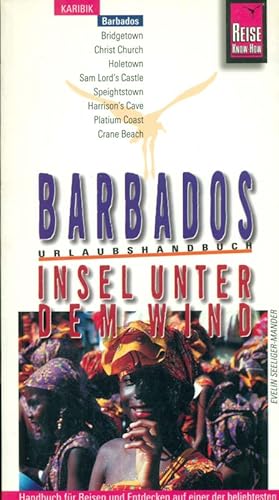 Seller image for Barbados. Insel unter dem Wind. Urlaubshandbuch. for sale by Online-Buchversand  Die Eule