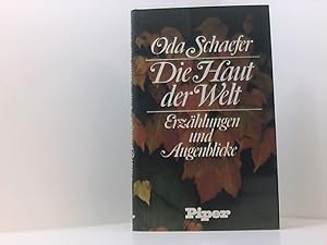 Seller image for Die Haut der Welt. Erzhlungen und Augenblicke for sale by Book Broker