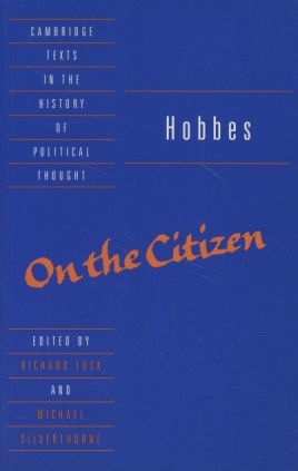 Bild des Verkufers fr Thomas Hobbes: On the Citizen. Cambridge Texts in the History of Political Thought. zum Verkauf von Fundus-Online GbR Borkert Schwarz Zerfa