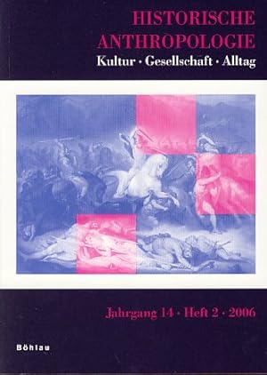 Image du vendeur pour Historische Anthropologie 14 (2006), H. 2. mis en vente par Fundus-Online GbR Borkert Schwarz Zerfa