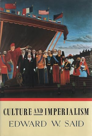 Culture And Imperialism.
