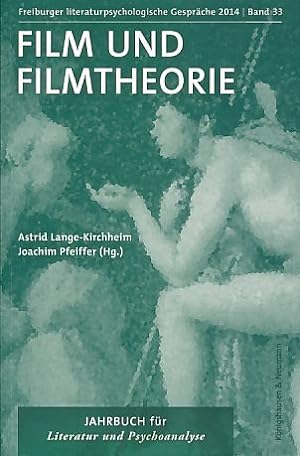 Seller image for Film und Filmtheorie. Freiburger Literaturpsychologische Gesprche Bd. 33. for sale by Fundus-Online GbR Borkert Schwarz Zerfa