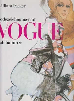 Modezeichnungen in Vogue. Mit e. Vorw. von David Hockney. [Übers. aus d. Engl.: Liselotte Mickel].