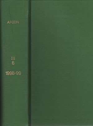 Arion: A Journal of Humanities and the Classics [3 Bd.e]. Third Series.