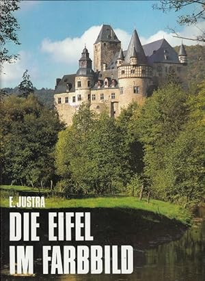 Imagen del vendedor de Die Eifel im Farbbild - The Eifel in pictures - L'Eifel en couleurs (dt. - engl. - frz.) a la venta por Versandantiquariat Nussbaum