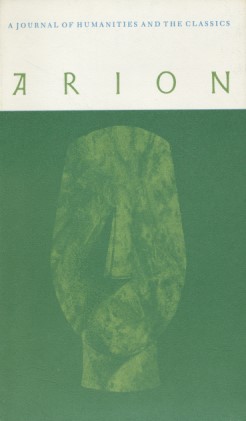 Arion: A Journal of Humanities and the Classics. Vol. 8, No. 4, Winter.