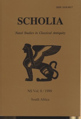 Seller image for Scholia: Natal Studies in Classical Antiquity. Vol. 8. for sale by Fundus-Online GbR Borkert Schwarz Zerfa