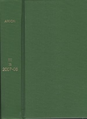 Arion: A Journal of Humanities and the Classics [3 Bd.e]. Third Series.