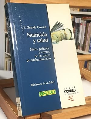 Imagen del vendedor de NUTRICIN Y SALUD Mitos Peligros Y Errores De Las Dietas De Adelgazamiento a la venta por La Bodega Literaria