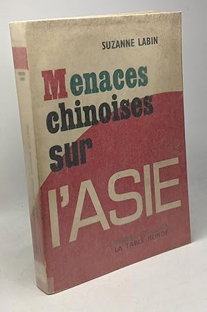 Imagen del vendedor de Menaces chinoises sur l'Asie - l'ordre du jour a la venta por crealivres