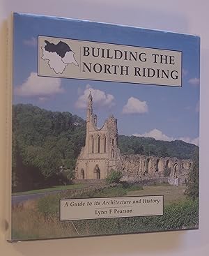 Building the North Riding