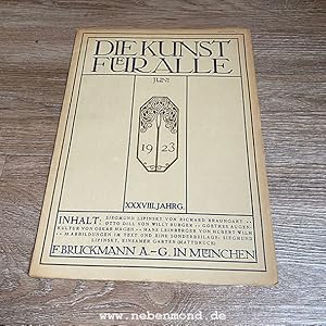 Die Kunst für Alle. Heft: Juni 1923 (XXXVIII. Jahrgang).