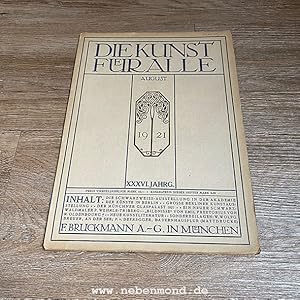 Bild des Verkufers fr Die Kunst fr Alle. Heft: August 1921 (XXXVI. Jahrgang). zum Verkauf von nebenmond