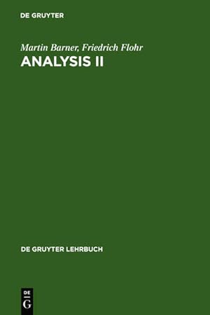 Bild des Verkufers fr Analysis, Bd. 2. De Gruyter Lehrbuch. zum Verkauf von Antiquariat Bookfarm
