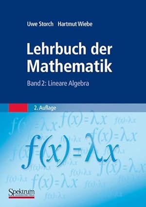 Seller image for Lehrbuch der Mathematik, Bd. 2., Lineare Algebra / Spektrum-Lehrbuch. Lineare Algebra. for sale by Antiquariat Bookfarm