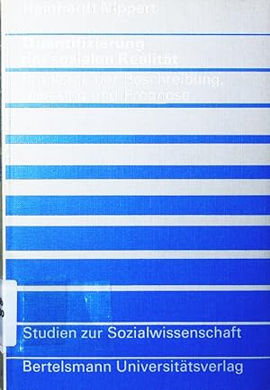 Immagine del venditore per Quantifizierung der sozialen Realitt. Probleme der Beschreibung, Messung und Prognose. venduto da Antiquariat Bookfarm