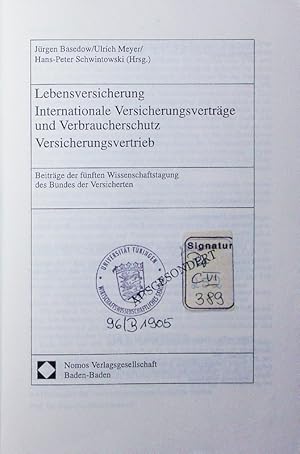 Seller image for Lebensversicherung, internationale Versicherungsvertrge und Verbraucherschutz, Versicherungsvertrieb. for sale by Antiquariat Bookfarm