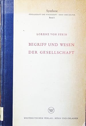 Bild des Verkufers fr Begriff und Wesen der Gesellschaft. zum Verkauf von Antiquariat Bookfarm