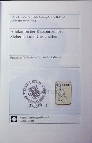 Seller image for Allokation der Ressourcen bei Sicherheit und Unsicherheit. Festschrift fr Professor Dr. Leonhard Mnner. for sale by Antiquariat Bookfarm