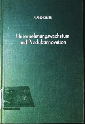 Bild des Verkufers fr Unternehmungswachstum und Produktinnovation. zum Verkauf von Antiquariat Bookfarm