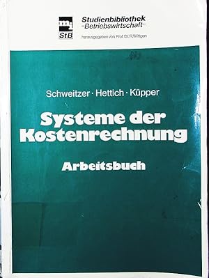 Seller image for Systeme der Kostenrechnung. - Arbeitsbuch. for sale by Antiquariat Bookfarm