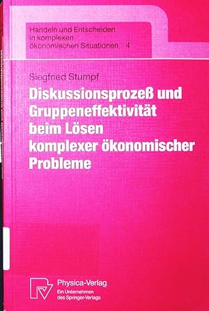 Bild des Verkufers fr Diskussionsproze und Gruppeneffektivitt beim Lsen komplexer konomischer Probleme. zum Verkauf von Antiquariat Bookfarm