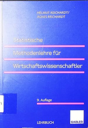 Bild des Verkufers fr Statistische Methodenlehre fr Wirtschaftswissenschaftler. zum Verkauf von Antiquariat Bookfarm