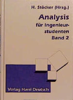 Seller image for Analysis fu?r Ingenieurstudenten, Bd. 2. Mit 177 Aufgaben und Lo?sungen. Mathematik - Der Grundkurs. for sale by Antiquariat Bookfarm