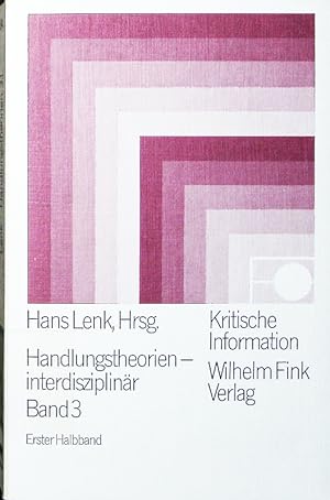 Seller image for Handlungstheorien interdisziplinr. - 3. Verhaltenswissenschaftliche und psychologische , 1. . for sale by Antiquariat Bookfarm