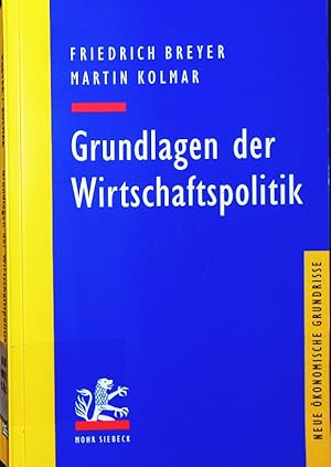 Imagen del vendedor de Grundlagen der Wirtschaftspolitik. a la venta por Antiquariat Bookfarm