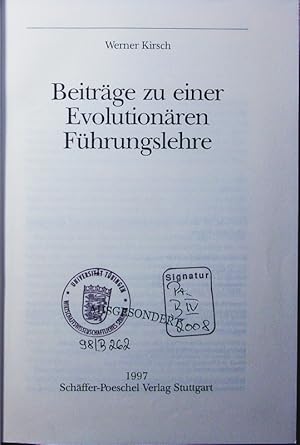 Seller image for Beitrge zu einer evolutionren Fhrungslehre. for sale by Antiquariat Bookfarm