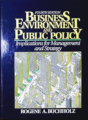 Seller image for Business environment and public policy. implications for management and strategy. for sale by Antiquariat Bookfarm