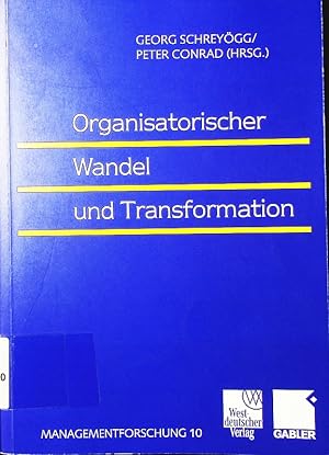 Seller image for Organisatorischer Wandel und Transformation. for sale by Antiquariat Bookfarm