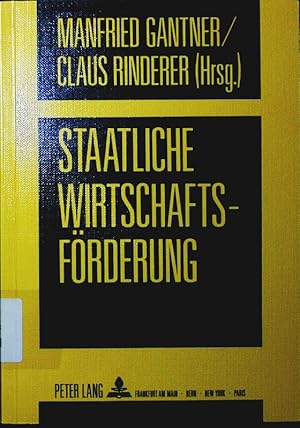 Bild des Verkufers fr Staatliche Wirtschaftsfrderung. konomische Effizienz und politische Rationalitt. zum Verkauf von Antiquariat Bookfarm