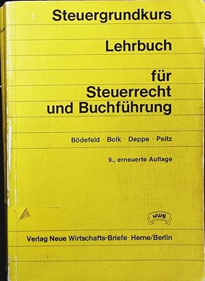 Bild des Verkufers fr Lehrbuch fr Steuerrecht und Buchfhrung. zum Verkauf von Antiquariat Bookfarm