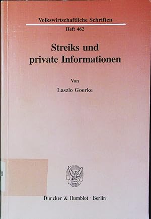 Bild des Verkufers fr Streiks und private Informationen. zum Verkauf von Antiquariat Bookfarm