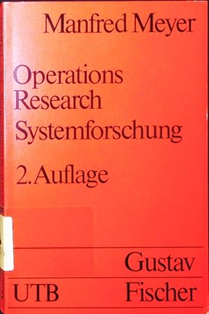 Bild des Verkufers fr Operations research - Systemforschung. eine Einfhrung in die praktische Bedeutung. zum Verkauf von Antiquariat Bookfarm