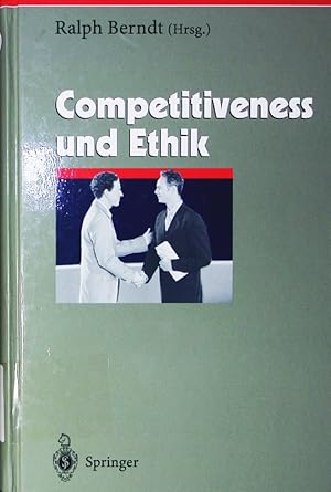 Seller image for Competitiveness und Ethik. mit 12 Tab. for sale by Antiquariat Bookfarm