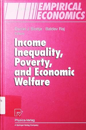 Seller image for Income inequality, poverty, and economic welfare. with 37 tables. for sale by Antiquariat Bookfarm